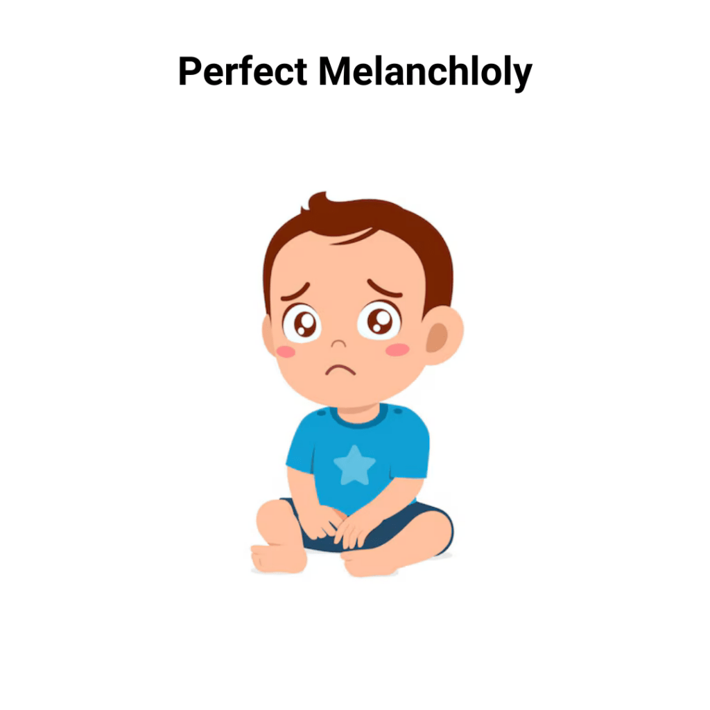 perfect melancholy 